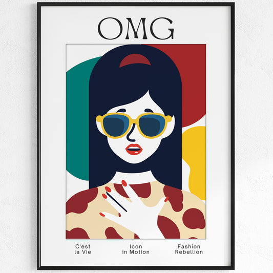 Fashion OMG Printed poster